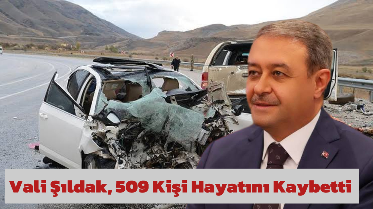 Bayram Sevinci Yolda Sona Ermesin: Vali Şıldak’tan Trafik Güvenliği Çağrısı