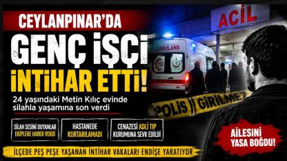 Ceylanpınar’da Genç İşçi Evde Ölü Bulundu: İlçede Art Arda Yaşanan Olaylar Endişe Yarattı