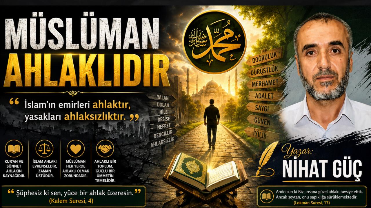 Müslüman Ahlaklıdır