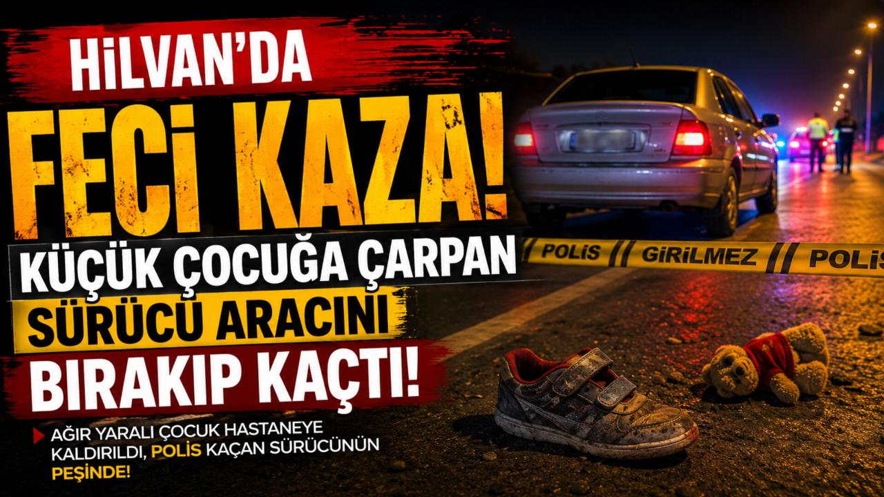 Hilvan’da Feci Kaza: Küçük Çocuğa Çarpan Sürücü Aracını Bırakıp Kaçtı!