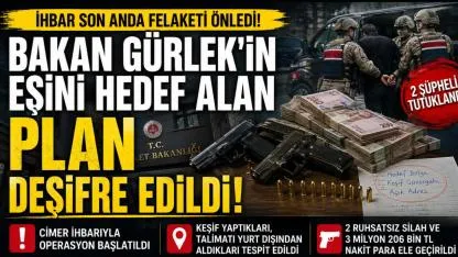 İhbar Son Anda Felaketi Önledi! Bakan Gürlek'in Eşini Hedef Alan Plan Deşifre Edildi
